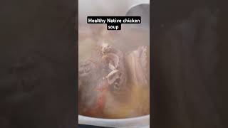 Delicious Native Chicken Soup of Philippines #Shorts