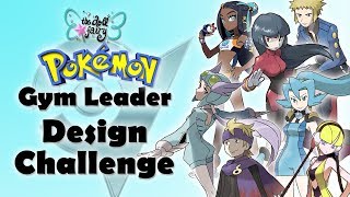 Design Challenge #2: Pokemon Gym Leaders!  WIN PRIZES or a CUSTOM DOLL!