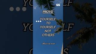 PROVE quote #shorts #ytshorts #quotes