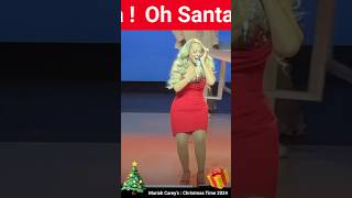 MARIAH CAREY OH SANTA! Mariah Carey:Christmas Time Holiday Concert 2024 #mariahcarey #shorts