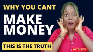 Why You are Not Making Money Online. The TRUTH + Apps that pay//kenyan youtuber