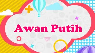 AWAN PUTIH  - LAGU ANAK INDONESIA - Bryan #cover