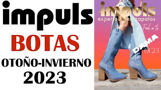 CATÁLOGO  IMPULS   DAMA  BOTAS   OTOÑO  INVIERNO  2023  2024