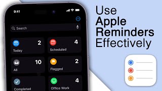 How To Use Apple Reminders Effectively! [6 Tips And Tricks]