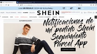 Como darle seguimiento a mi pedido de shein Notificaciones de mi pedido de SHEIN Parcel App 2020