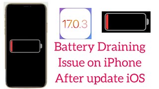 How to Fix Battery  Draining issue on iphone After update iOS 17