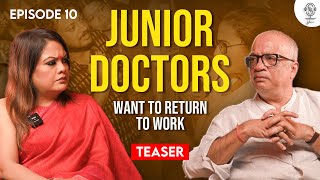 DOCTORS SPEAK OUT! Dr Kunal Sarkar EXPOSES the TRUTH | Straight Up with Shree | Episode 10 | Teaser