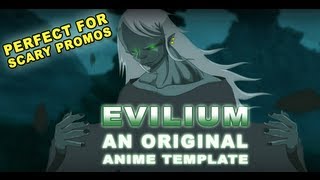 EVILIUM - Original Anime Template (Full Version Available)