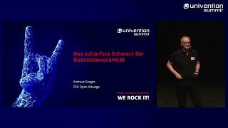 Das schärfste Schwert für Datensouveränität - Andreas Gauger (Open-Xchange) - Univention Summit 2023