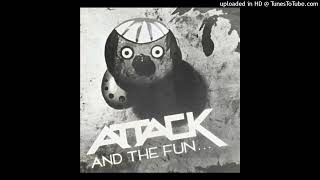 Freedom Attack [7"] (Attack and the Fun, 1980)