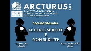 ARCTURUS Le leggi scritte e non scritte 2 novembre 2023