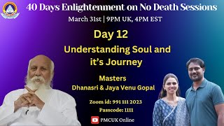 Understanding Soul & its Journey By Master Venu Gopal, India