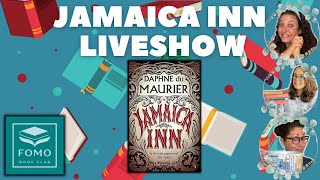 Jamaica Inn Live Discussion - FOMO Bookclub