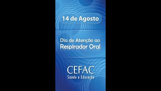 Dia de Atenção ao Respirador Oral