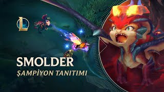 Smolder Şampiyon Tanıtımı | Oynanış - League of Legends