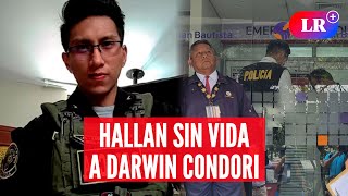 Caso Sheyla Cóndor: hallan sin vida a Darwin Condori, policía acusado de asesinar a joven | #LR