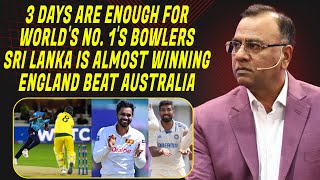 3 Days Are Enough For World's No.1's Bowlers | Sri Lanka Almost Winning | ENG Beat AUS | Basit Ali