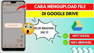 Cara Mengupload File ke Drive Google