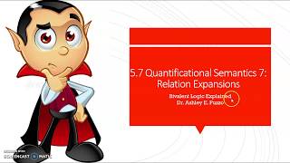 5.7a Quantificational Semantics 7: Relation Expansions