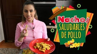 Nachos saludables de pollo - Natycfit