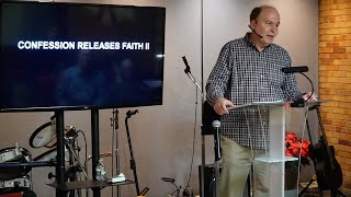 Wednesday 01/17/2024 Confession Releases Faith II - Video, Pastor Tim Roames