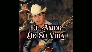 Ariel camacho - el amor de su vida