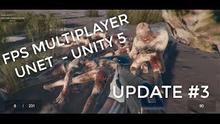 FPS Multiplayer Unet Update #3 - Unity 5