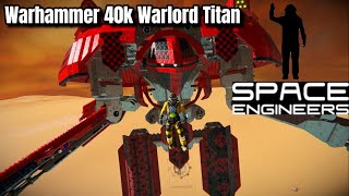 Warhammer 40k Mech in Space Engineers