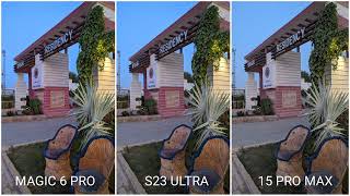 Honor Magic 6 Pro Vs Samsung Galaxy S23 Ultra Vs iPhone 15 Pro Max Camera Test Comparison