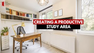 Creating a Productive Study Area: Tips for Boosting Focus and Motivation