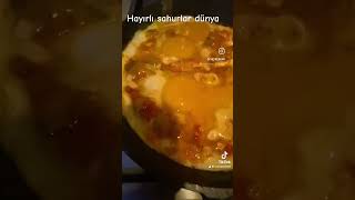 Menemen😋😋😋 #shortvideo #keşfetedüş #food #menemen#sahur#ramazan#ramadan