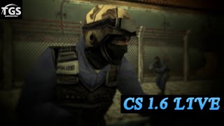 🔴 Live CS 1.6 Gameplay Join the Action Now! | Counter-Strike 1.6 Battles | TGS GAMING PRO