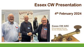 Essex CW ARC Presentation Feb 2024