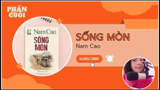 Sống Mòn | Nam Cao | Phần Cuối | Tấn bi kịch của người tri thức nghèo trong xã hội cũ | LyLinh Audio