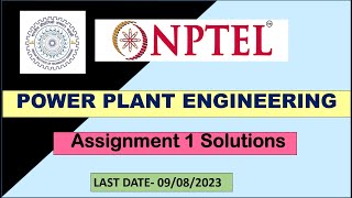 Power Plant Engineering  || NPTEL || Week 1 Assignment Answers || SWYAM 2023 || 100% Right