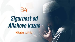 34 Sigurnost od Allahove kazne | Kitabu tevhid | dr. Zijad Ljakić