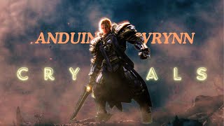 Anduin Wrynn 👑 / Crystals