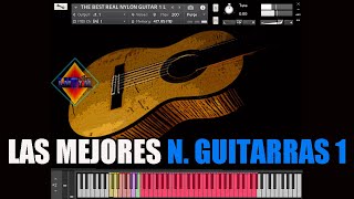 THE BEST REAL NYLON GUITAR 1 LIBRARY🎸🎸🎸LAS MEJORES LIBRERÍAS KONTAKT😱🤩Mejores Guitarras🤩🎼🎹BY LMTYM🔥💯