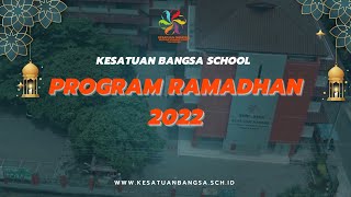 Program Ramadhan Sekolah Kesatuan Bangsa Tahun 2022