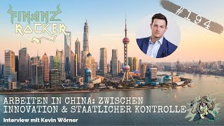 Arbeiten in China: Zwischen Innovation und staatlicher Kontrolle - Interview mit Kevin Wörner