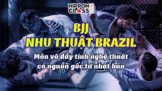 BJJ - NHU THUẬT BRAZIL