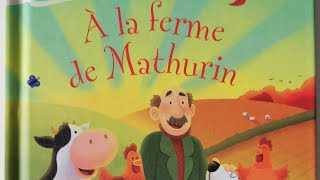 À LA FERME DE MATHURIN