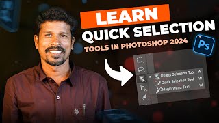 Quick selection tools in Photoshop 2024 || in Tamil ❤️