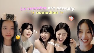 Lesserafim are actually comedian ✨