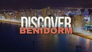 Benidorm Unveiled: Top Attractions, Foods & Activities | 2024 Travel Guide