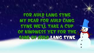 Auld Lang Syne | Sing A Long | Nursery Rhyme | Christmas Song | Holidays