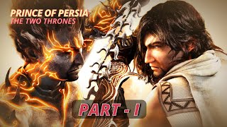 Prince of Persia The Two Thrones | Full Gameplay Part - 1 | India Live Stream Hindi