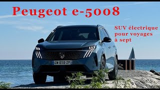 Essai Peugeot e-5008