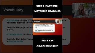 IELTS 7.5+ | Unit 2 - Ultimate Guide to IELTS Matching Headings (P9/10) | #shorts