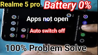 How To Fix 0% battery,apps not on problem in realme 5 Pro | realme 5 Pro 0% battery salution